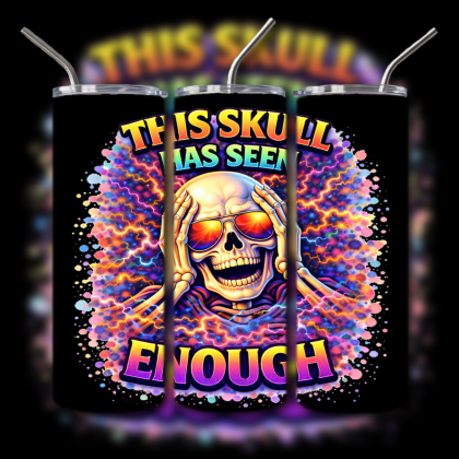 Dark Humor Skull Tumbler