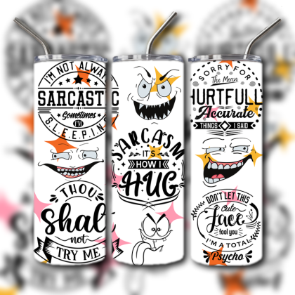 Sarcasm Tumbler