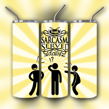 Sarcasm Tumbler