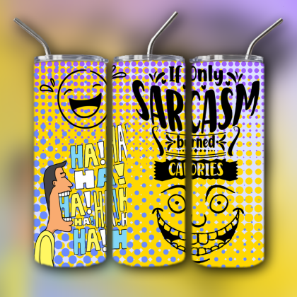 Sarcasm Tumbler